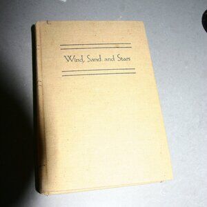 For aviation fans! "Wind, Sand and Stars," hardcover by Antoine de Saint-Exupery